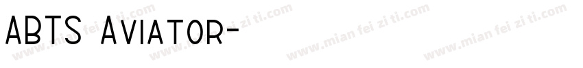 ABTS Aviator字体转换